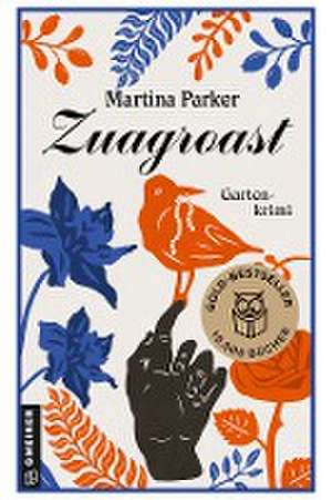 Zuagroast de Martina Parker