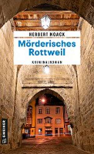 Mörderisches Rottweil de Herbert Noack