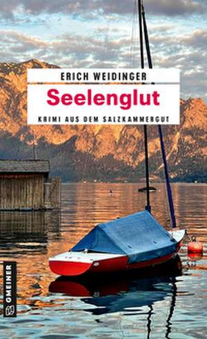 Seelenglut de Erich Weidinger