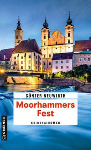 Moorhammers Fest de Günter Neuwirth