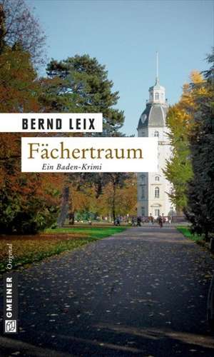 Fächertraum de Bernd Leix