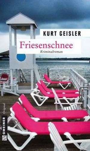 Friesenschnee de Kurt Geisler