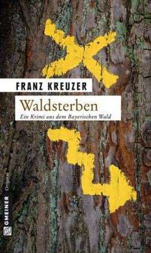 Waldsterben de Franz Kreuzer