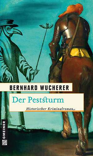 Der Peststurm de Bernhard Wucherer