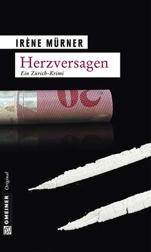 Herzversagen de Irène Mürner