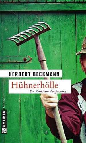 Hühnerhölle de Herbert Beckmann