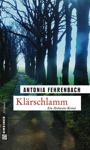 Klärschlamm de Antonia Fehrenbach