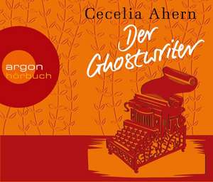 Der Ghostwriter de Cecelia Ahern