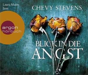 Blick in die Angst de Chevy Stevens