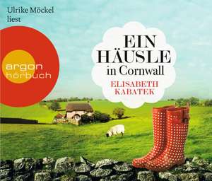 Ein Häusle in Cornwall de Elisabeth Kabatek