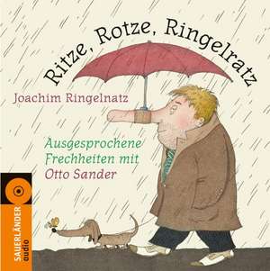 Ritze, Rotze, Ringelratz de Joachim Ringelnatz