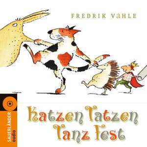 Katzentatzentanzfest de Fredrik Vahle