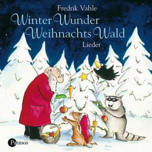 Winter-Wunder-Weihnachts-Wald de Fredrik Vahle