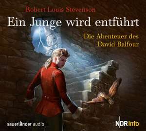 Ein Junge wird entführt de Robert Louis Stevenson