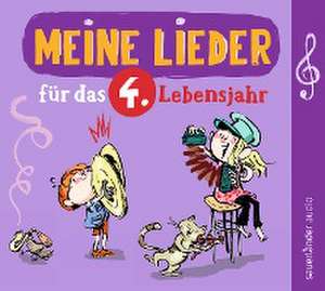 Meine Lieder Für Das 4.Lebensjahr de Various