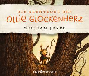 Die Abenteuer des Ollie Glockenherz de William Joyce