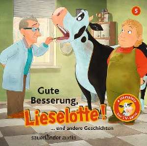 Gute Besserung, Lieselotte de Alexander Steffensmeier