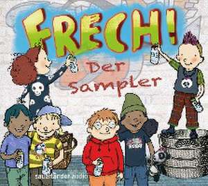 Frech! - Der Sampler de Dirk Kauffels