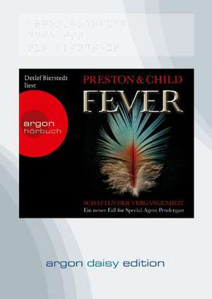 Fever (DAISY Edition) de Lincoln Child