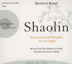 Shaolin de Bernhard Moestl