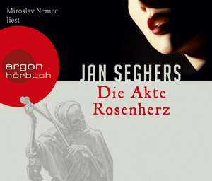 Die Akte Rosenherz (Hörbestseller) de Jan Seghers