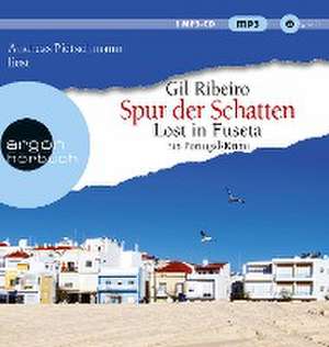 Spur der Schatten de Gil Ribeiro