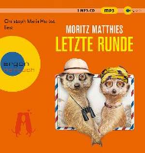 Letzte Runde de Moritz Matthies