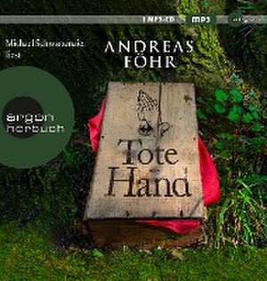 Tote Hand de Andreas Föhr