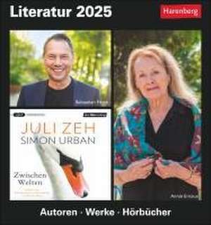 Literatur Tagesabreißkalender 2025 - Kulturkalender - Autoren, Werke, Hörbücher de Ulrike Anders