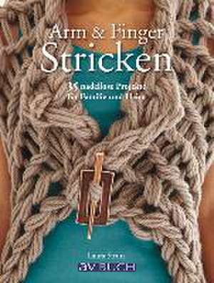 Arm & Finger Stricken de Laura Strutt