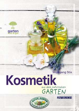 Kosmetik aus dem naturnahen Garten de Wolfgang Stix