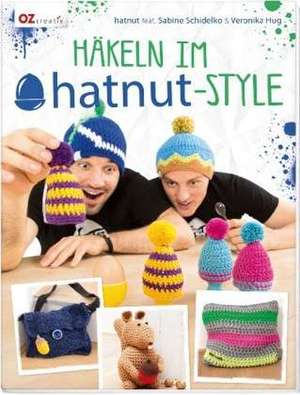 Häkeln im hatnut-Style de Sabine Schidelko