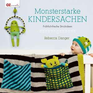 Monsterstarke Kindersachen de Rebecca Danger