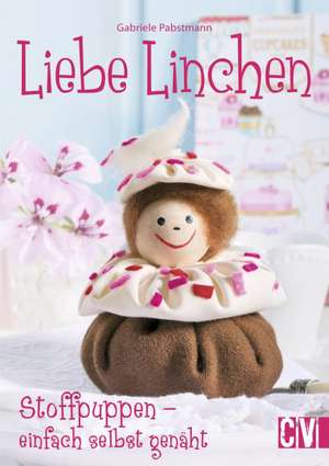 Liebe Linchen de Gabriele Pabstmann