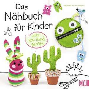 Das Nähbuch für Kinder - alles von Hand genäht de Andrea Küssner-Neubert