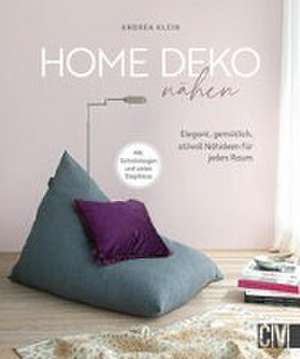 Home-Deko nähen de Andrea Klein