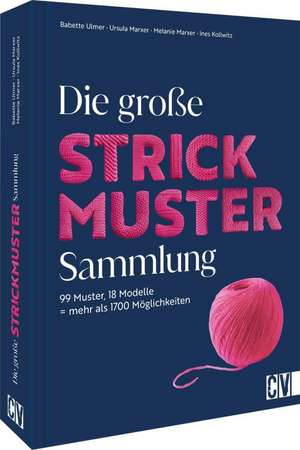Die große Strickmuster-Sammlung de Babette Ulmer