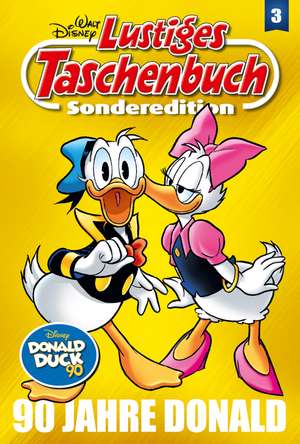 Lustiges Taschenbuch 90 Jahre Donald Band 03 de Disney