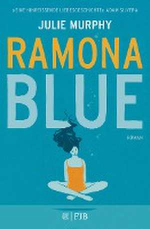 Ramona Blue de Julie Murphy