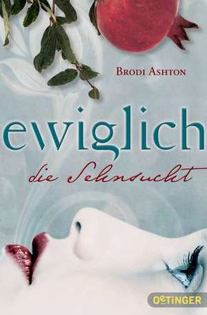 Ewiglich die Hoffnung de Brodi Ashton