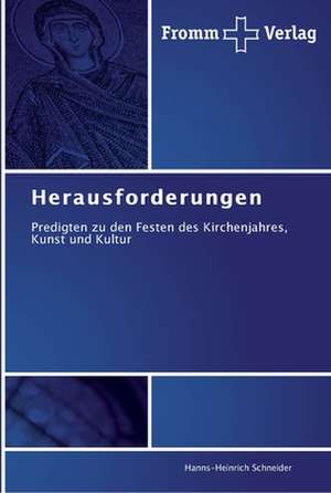 Herausforderungen de Hanns-Heinrich Schneider