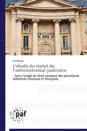 L¿étude du statut de l¿administrateur judiciaire de Lin Chong