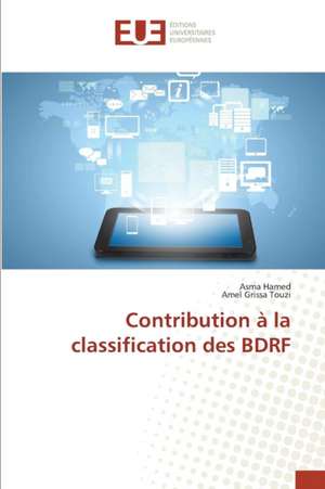 Contribution a la Classification Des Bdrf: Biofilms de Candida Sp. Et Resistance de Asma Hamed