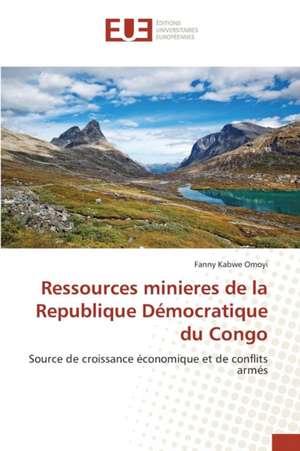 Ressources Minieres de La Republique Democratique Du Congo: Biofilms de Candida Sp. Et Resistance de Fanny Kabwe Omoyi