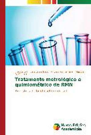 Tratamento Metrologico E Quimiometrico de Rmn: Um Novo Paradigma? de Francisco F. Gambarra Neto