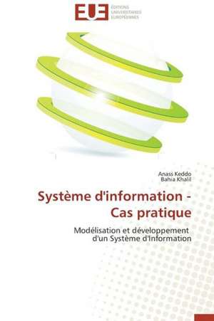 Systeme D'Information - Cas Pratique: Mecanismes D'Action D'Additifs Fluores de Anass Keddo