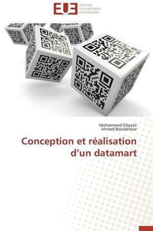 Conception Et Realisation D'Un Datamart: Valorisation D'Un Fonds Pedagogique de Mohammed Ghazali