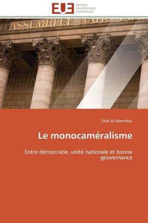 Le Monocameralisme: Un Roman Atypique? de Said Ali Hamidou