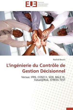 L'Ingenierie Du Controle de Gestion Decisionnel: Trinidad Est-Elle En Train de Couler? de Rachid Boutti