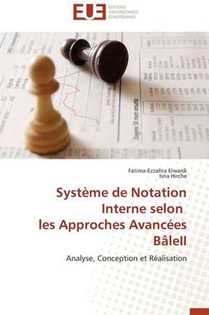 Systeme de Notation Interne Selon Les Approches Avancees Baleii: Cristaux Liquides de Fatima-Ezzahra Elwardi